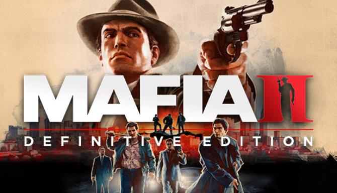 Mafia II Definitive Edition Free Download alphagames4u