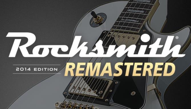 Rocksmith 2014 Edition Remastered Free Download
