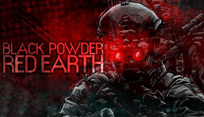 Black Powder Red Earth Free Download alphagames4u