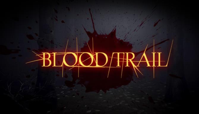 Blood Trail Free Download alphagames4u