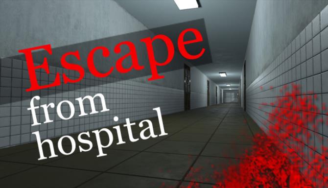 Escape from hospital Free Download alphagames4u