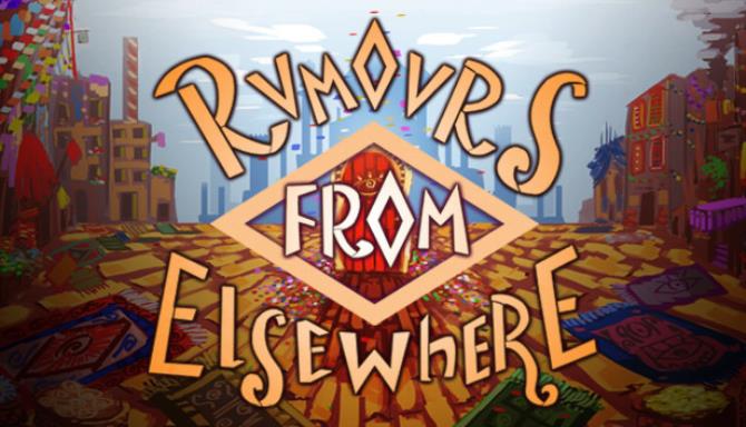 Rumours From Elsewhere Free Download