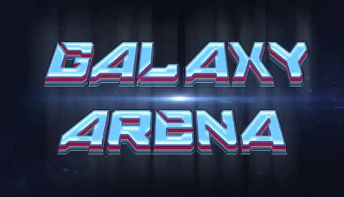 Galaxy Arena Free Download alphagames4u