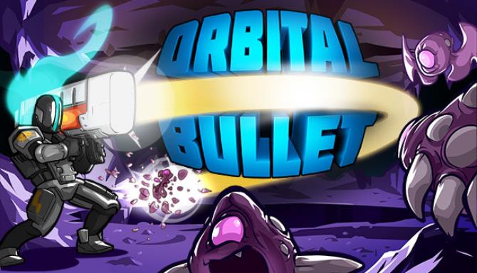 Orbital Bullet The 360 Roguelite Free Download alphagames4u
