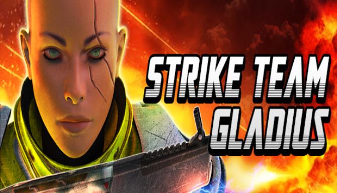Strike Team Gladius Free Download alphagames4u