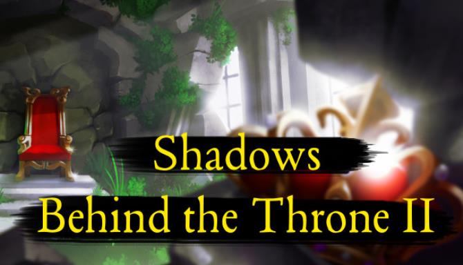 Shadows Behind the Throne 2 Free Download alphagames4u