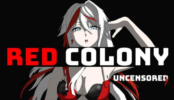 Red Colony Uncensored Free Download alphagames4u