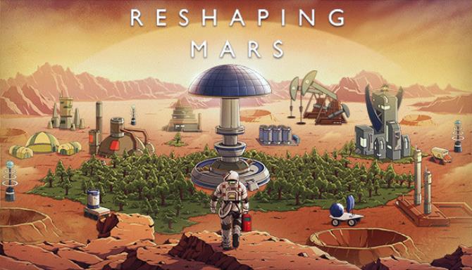 Reshaping Mars Free Download alphagames4u