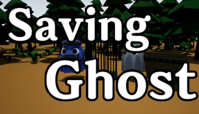 Saving Ghost Free Download alphagames4u