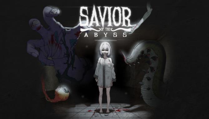 Savior of the Abyss Free Download 1