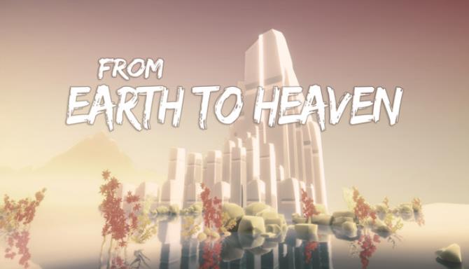 From Earth To Heaven Free Download 1