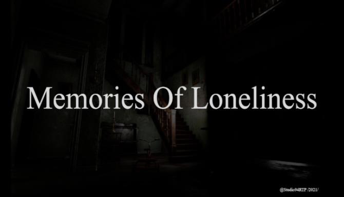 Memories Of Loneliness Free Download 1