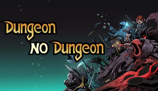 Dungeon No Dungeon Free Download alphagames4u