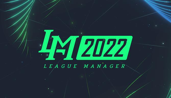 League Manager 2022 Free Download alphagames4u