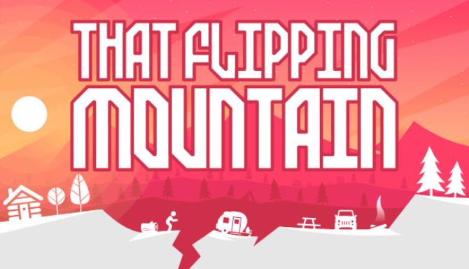 That Flipping Mountain Free Download