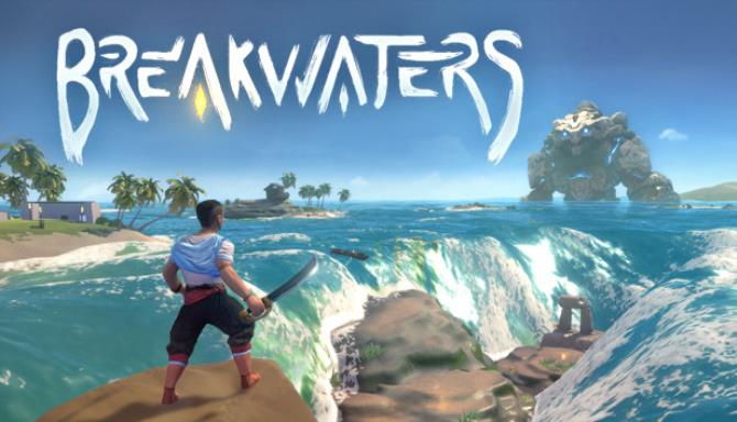 Breakwaters Free Download