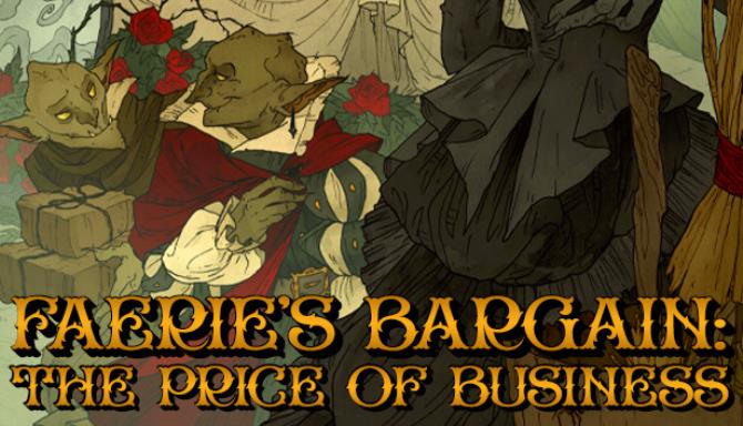 Faeries Bargain The Price of Business Free Download