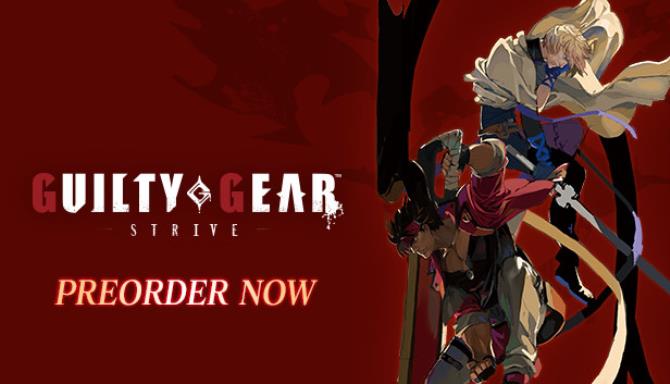 GUILTY GEAR STRIVE Free Download