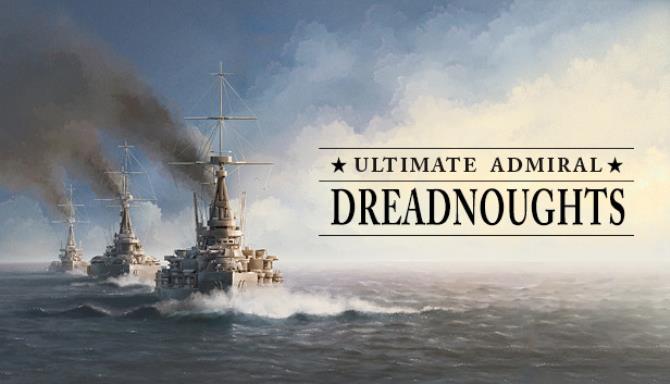 Ultimate Admiral Dreadnoughts Free Download alphagames4u