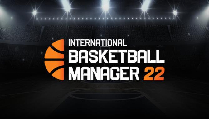 International Basketball Manager 22 Free Download alphagames4u