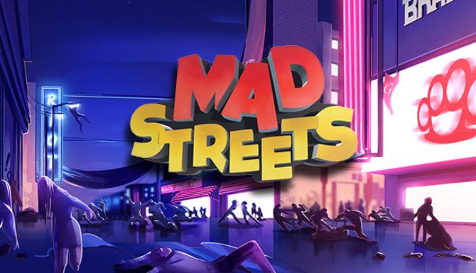 Mad Streets Free Download