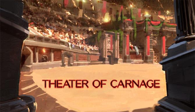 Theater of Carnage Free Download