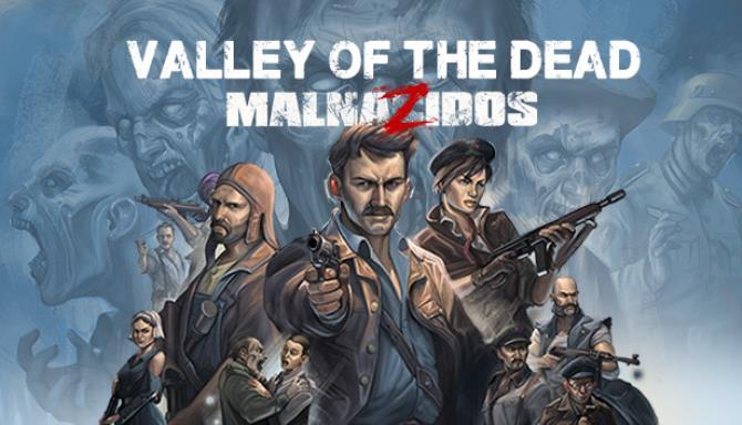 Valley of the Dead MalnaZidos Free Download