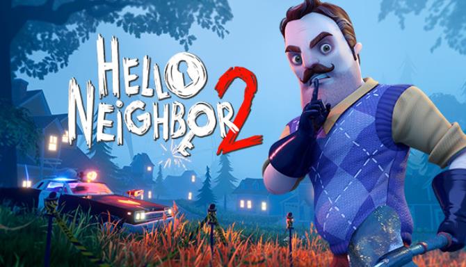 Hello Neighbor 2 Free Download alphagames4u