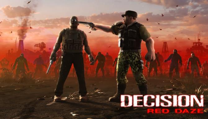 Decision Red Daze Free Download alphagames4u
