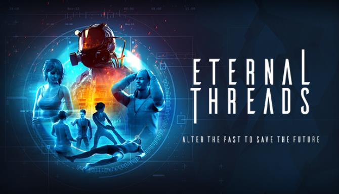 Eternal Threads Free Download alphagames4u