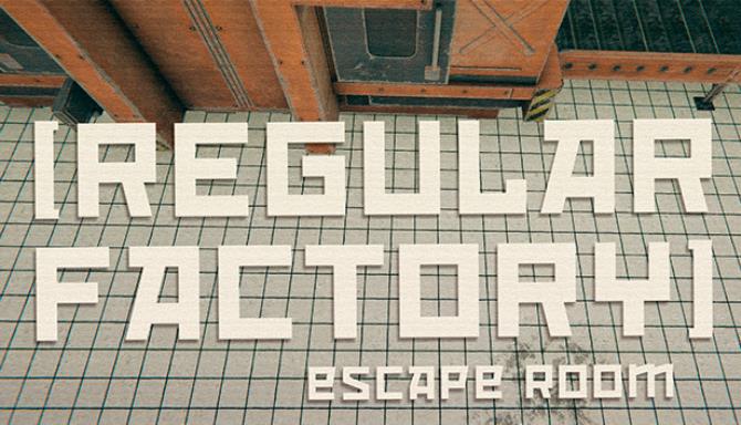 Regular Factory Escape Room Free Download alphagames4u