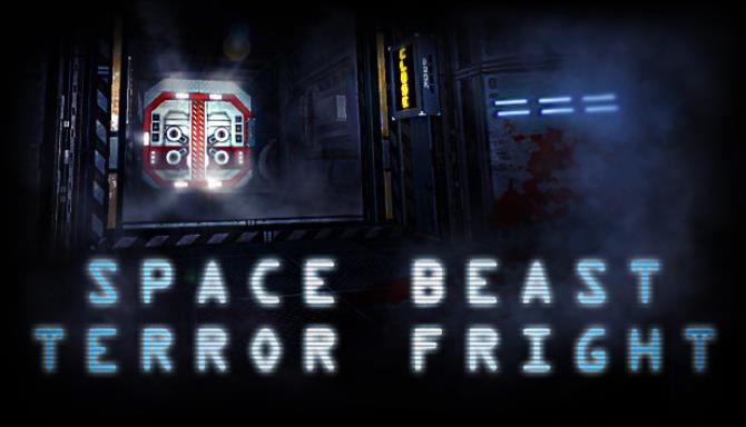 Space Beast Terror Fright Free Download (v1.0) Space Beast Terror Fright Free Download