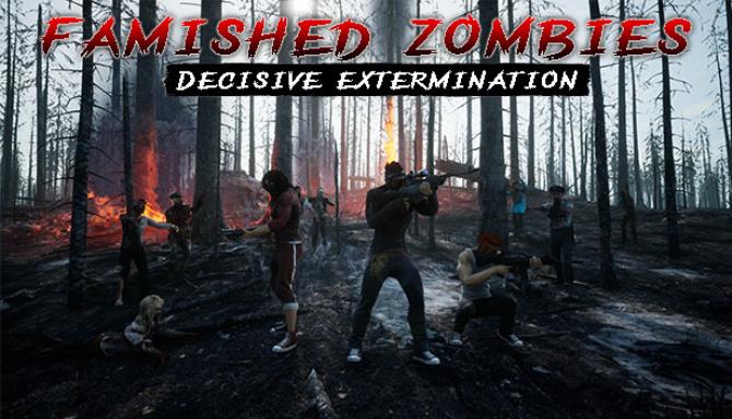 Famished zombies Decisive extermination Free Download