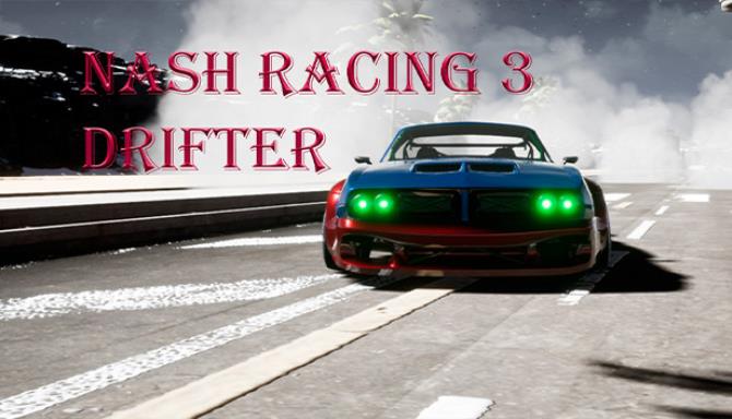 Nash Racing 3 Drifter Free Download alphagames4u