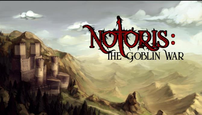 Notoris The Goblin War Free Download alphagames4u