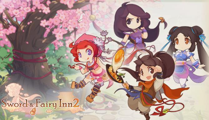 Sword and Fairy Inn 2 Free Download