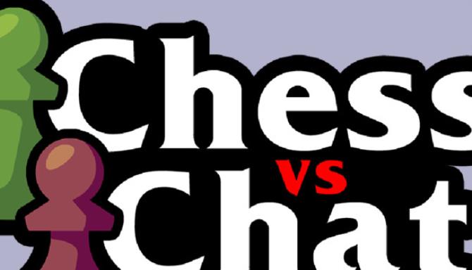 Chess vs Chat Free Download alphagames4u