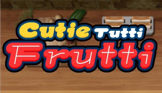 Cutie Tutti Frutti Free Download alphagames4u