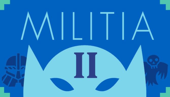 Militia 2 Free Download alphagames4u