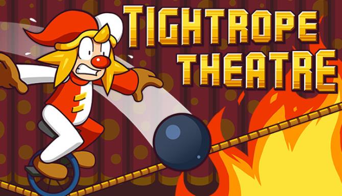 Tightrope Theatre Free Download alphagames4u