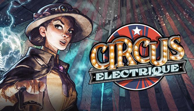Circus Electrique Free Download alphagames4u