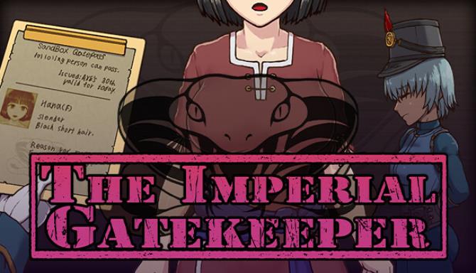 The Imperial Gatekeeper Free Download alphagames4u