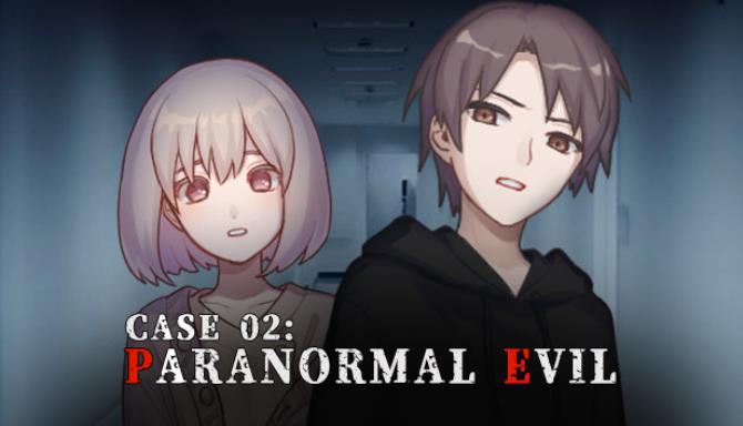 Case 02 Paranormal Evil Free Download