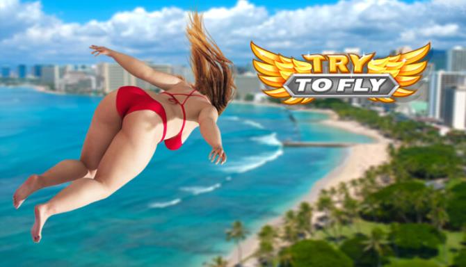 Try to Fly Free Download alphagames4u