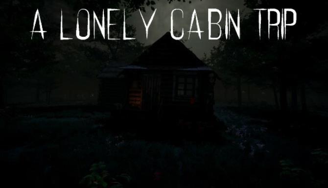 A Lonely Cabin Trip Free Download alphagames4u