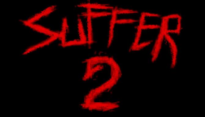 SUFFER 2 Free Download alphagames4u