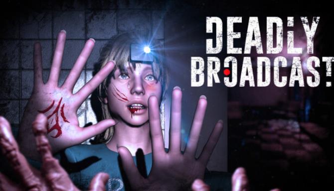 Deadly Broadcast Free Download alphagames4u