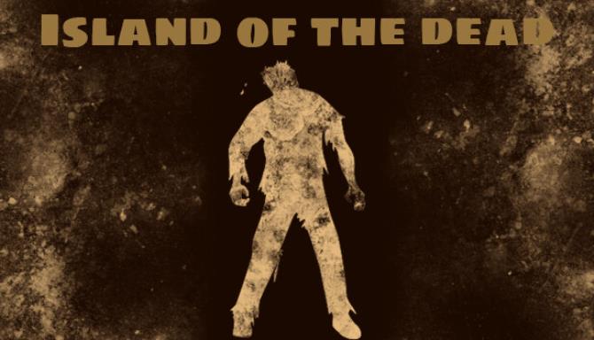 Island of the Dead Free Download alphagames4u