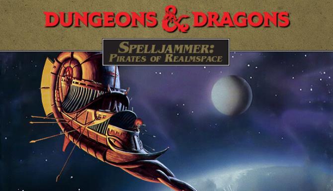 Spelljammer Pirates of Realmspace Free Download alphagames4u