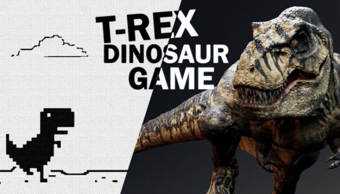 TRex Dinosaur Game Free Download alphagames4u